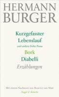 bokomslag Kurzgefasster Lebenslauf und andere frühe Prosa. Bork. Diabelli