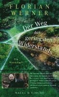 bokomslag Der Weg des geringsten Widerstands