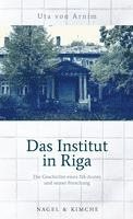 Uta Arnim - Das Institut in Riga, Inbunden. Tillgänglighet: Lägg i varukorg