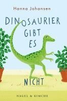 bokomslag Dinosaurier gibt es nicht