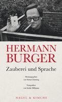 Hermann Burger. Zauberei und Sprache 1