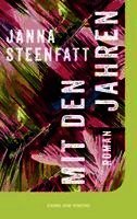 Janna Steenfatt - Mit den Jahren, Häftad