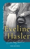 Eveline Hasler - Stein bedeutet Liebe, Häftad
