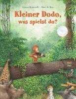 bokomslag Kleiner Dodo, was spielst du?