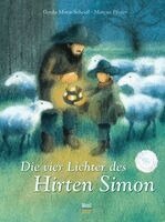 Gerda Marie Scheidl - Die vier Lichter des Hirten Simon, Inbunden