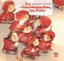 August Kopisch - Die Heinzelmännchen von Köln, Inbunden