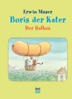 Erwin Moser - Boris der Kater - Der Ballon, Inbunden