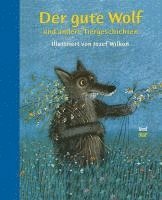 bokomslag Der gute Wolf und andere Tiergeschichten
