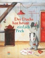 bokomslag Der Dachs hat heute einfach Pech
