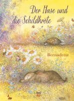 Bernadette - Der Hase und die Schildkröte, Inbunden