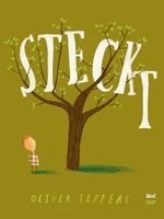 Oliver Jeffers - Steckt, Inbunden