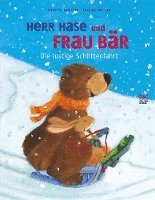 bokomslag Herr Hase und Frau Bär - Die lustige Schlittenfahrt