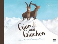 bokomslag Gian und Giachen und der Furchtlose Schneehase Vincenz