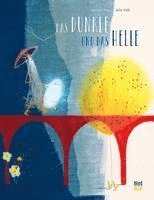 Kerstin Hau - Das Dunkle und das Helle, Inbunden