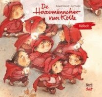 August Kopisch - De Heizemänncher vun Kölle, Inbunden
