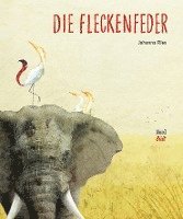 bokomslag Die Fleckenfeder