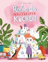 Roberts weltbester Kuchen 1