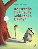 bokomslag Der Dachs hat heute schlechte Laune