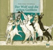 Brüder Grimm - Der Wolf und die sieben Geißlein, Inbunden