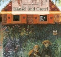 Brüder Grimm - Hänsel und Gretel, Inbunden