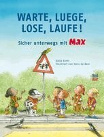 Katja Alves - Warte, luege, lose, laufe!, Inbunden