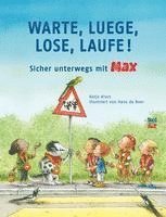 Katja Alves - Warte, luege, lose, laufe!, Inbunden