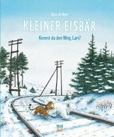 bokomslag Kleiner Eisbär - Kennst du den Weg, Lars?