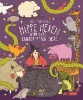 bokomslag Hippe Hexen und ihre zauberhaften Tiere