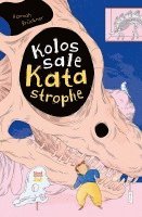 Kolossale Katastrophe 1