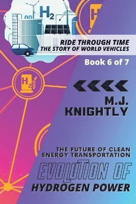 M J Knightly, M.J. Knightly, M. J. Knightly - Evolution of Hydrogen Power, Häftad