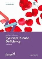bokomslag Fast Facts for Patients: Pyruvate Kinase Deficiency