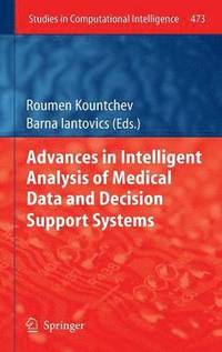 bokomslag Advances in Intelligent Analysis of Medical Data and Decision Support Systems