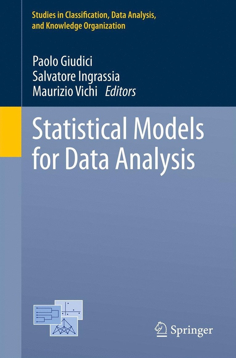 Paolo Giudici, Salvatore Ingrassia, Maurizio Vichi - Statistical Models for Data Analysis, Häftad
