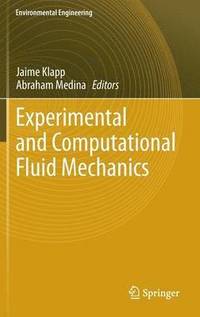 bokomslag Experimental and Computational Fluid Mechanics