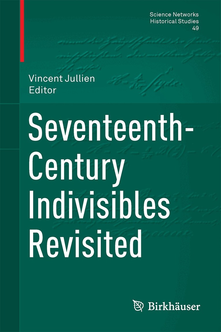 Vincent Jullien - Seventeenth-Century Indivisibles Revisited, Inbunden. Tillgänglighet: Lägg i varukorg