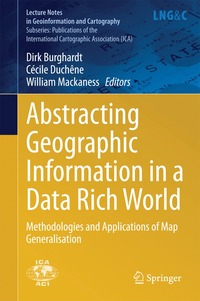 bokomslag Abstracting Geographic Information in a Data Rich World