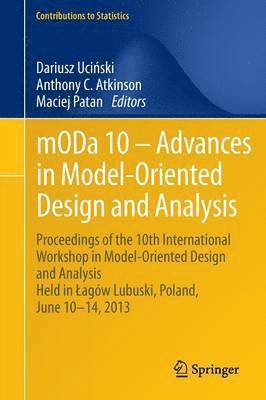 bokomslag mODa 10 - Advances in Model-Oriented Design and Analysis