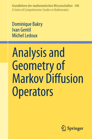 bokomslag Analysis and Geometry of Markov Diffusion Operators