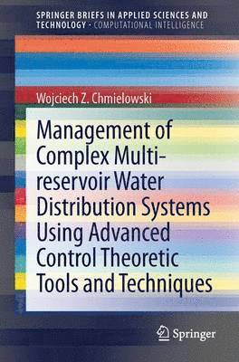 Management of Complex Multi-reservoir Water Distribution Systems using Advanced Control Theoretic Tools and Techniques 1