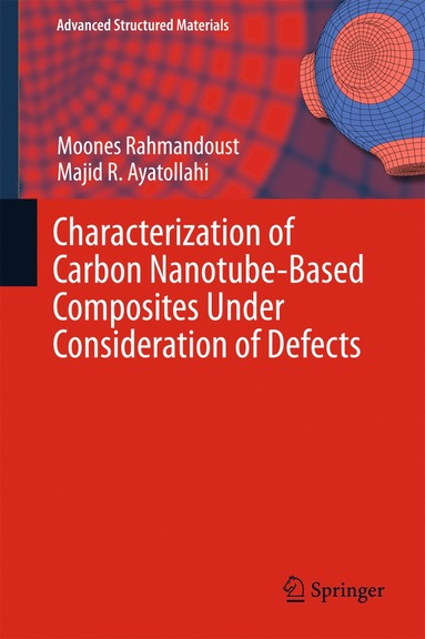 bokomslag Characterization of Carbon Nanotube Based Composites under Consideration of Defects