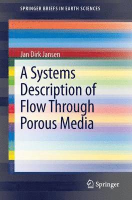 bokomslag A Systems Description of Flow Through Porous Media