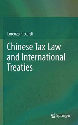 Chinese Tax Law and International Treaties 1