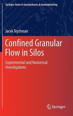 Confined Granular Flow in Silos 1