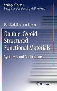 bokomslag Double-Gyroid-Structured Functional Materials