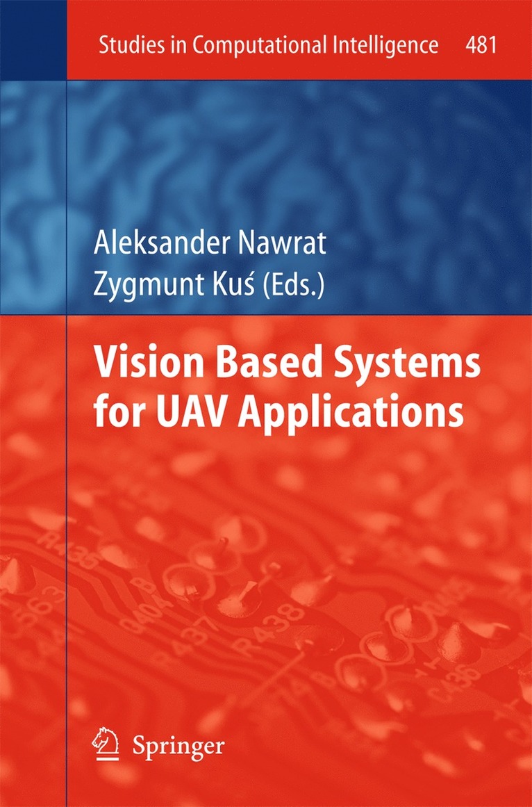 Vision Based Systemsfor UAV Applications 1