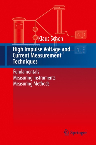 bokomslag High Impulse Voltage and Current Measurement Techniques