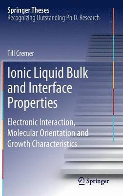 Ionic Liquid Bulk and Interface Properties 1