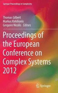 bokomslag Proceedings of the European Conference on Complex Systems 2012