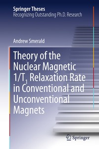bokomslag Theory of the Nuclear Magnetic 1/T1 Relaxation Rate in Conventional and Unconventional Magnets