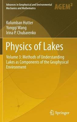 bokomslag Physics of Lakes